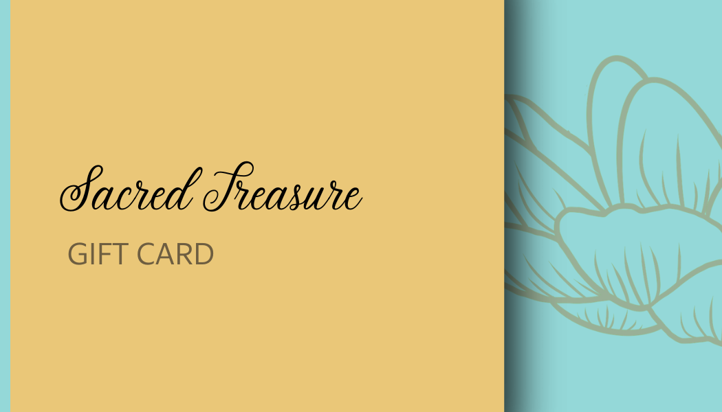 Sacred Treasure Gift Card